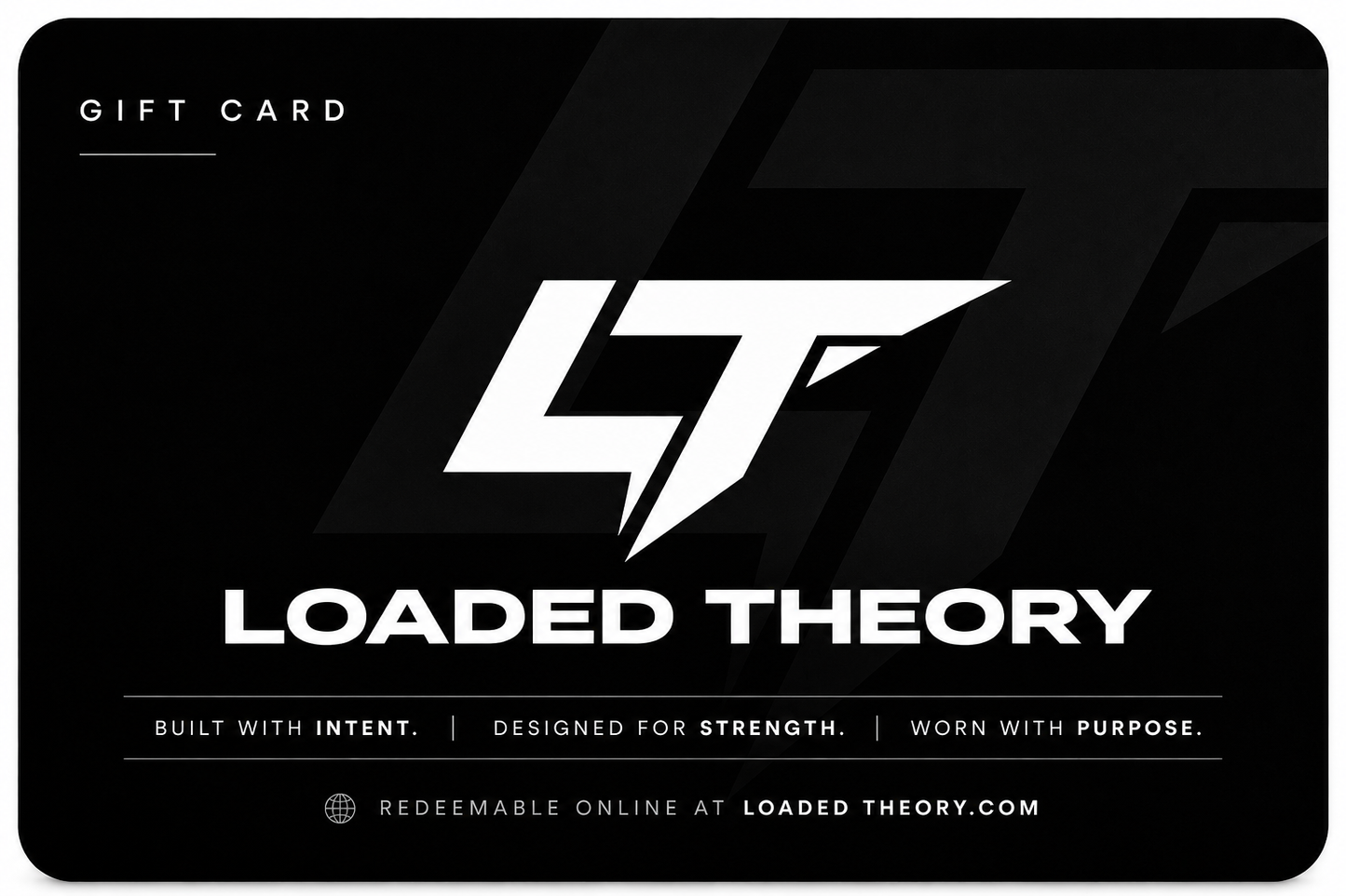 Loaded Theory Gift Card